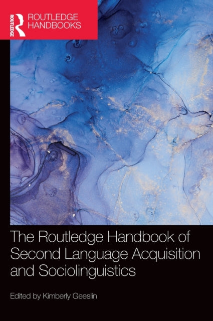 Book cover of: Routledge Handbook of Second Language Acquisition and Sociolinguistics