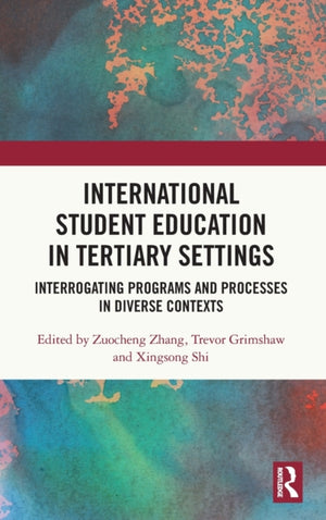 International Student Education in Tertiary Settings