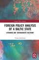 Book cover of: Foreign Policy Analysis of a Baltic State. By: Tomas Janeliunas
