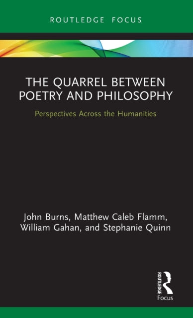 The Quarrel Between Poetry and Philosophy