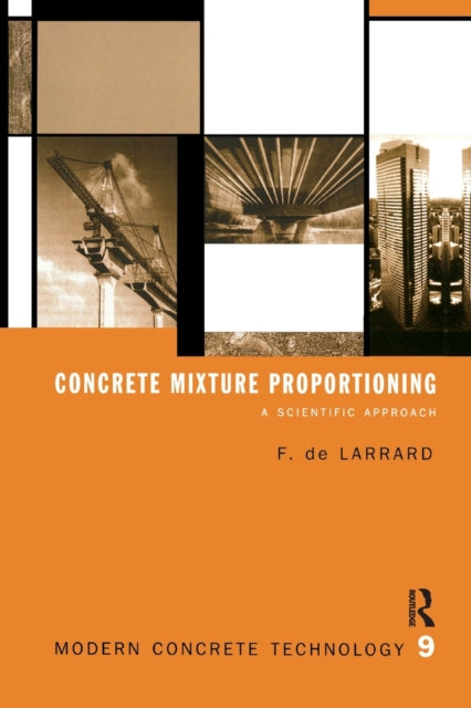 Book cover of: Concrete Mixture Proportioning. By: François de Larrard