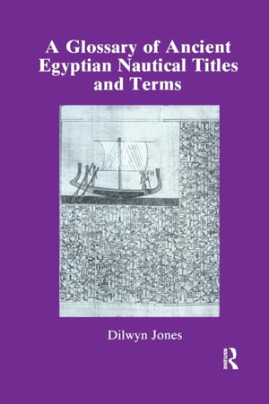 Glossary Of Ancient Egyptian Nautical Terms