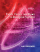 Book cover of: Fields, Forces, and Flows in Biological Systems. By: Alan J. Grodzinsky