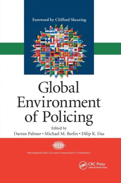 Book cover of: Global Environment of Policing. By: Darren Palmer