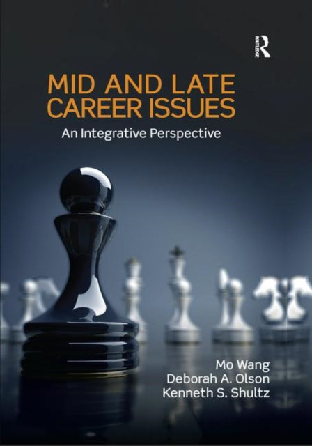 Book cover of: Mid and Late Career Issues. By: Mo Wang