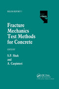 Fracture Mechanics Test Methods For Concrete