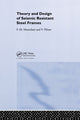 Book cover of: Theory and Design of Seismic Resistant Steel Frames