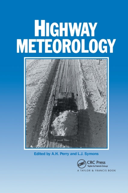 Book cover of: Highway Meteorology. By: A. H. Perry