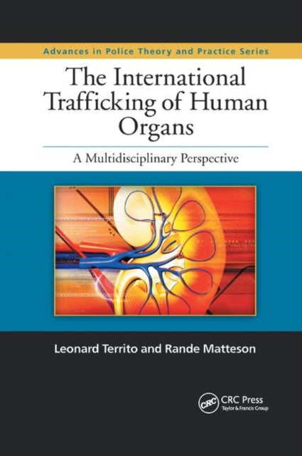 Book cover of: International Trafficking of Human Organs. By: Leonard Territo