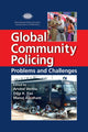 Book cover of: Global Community Policing. By: Arvind Verma