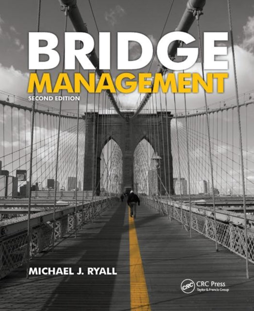 Book cover of: Bridge Management. By: M. J. Ryall