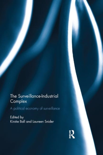 Book cover of: Surveillance-Industrial Complex