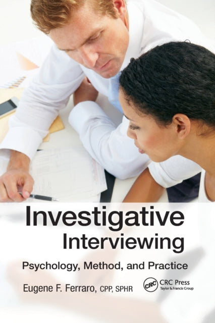 Book cover of: Investigative Interviewing. By: Eugene F. Ferraro