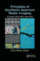 Book cover of: Principles of Synthetic Aperture Radar Imaging. By: K. S. Chen
