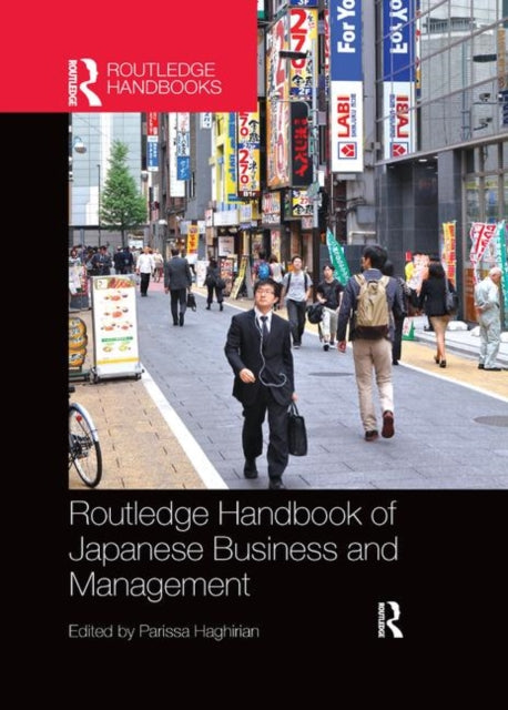 Book cover of: Routledge Handbook of Japanese Business and Management