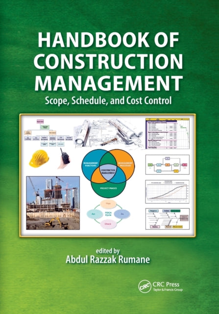 Book cover of: Handbook of Construction Management. By: Abdul Razzak Rumane