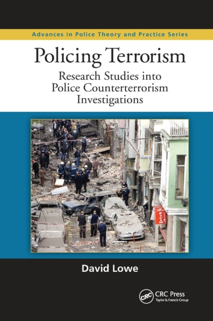 Book cover of: Policing Terrorism. By: David Lowe