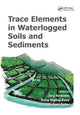 Book cover of: Trace Elements in Waterlogged Soils and Sediments. By: Jörg Rinklebe