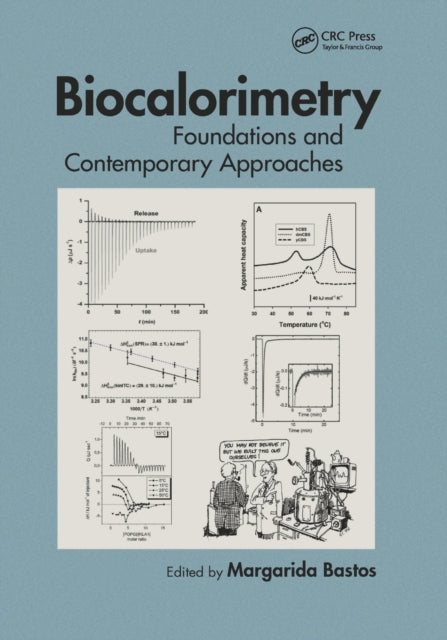 Book cover of: Biocalorimetry. By: Margarida Bastos