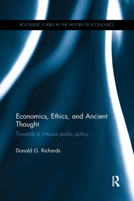 Book cover of: Economics, Ethics, and Ancient Thought