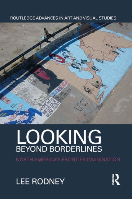 Book cover of: Looking Beyond Borderlines. By: Lee Rodney