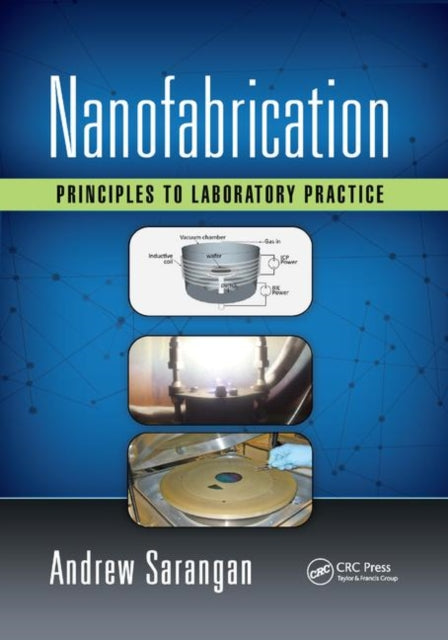 Book cover of: Nanofabrication. By: Andrew Sarangan