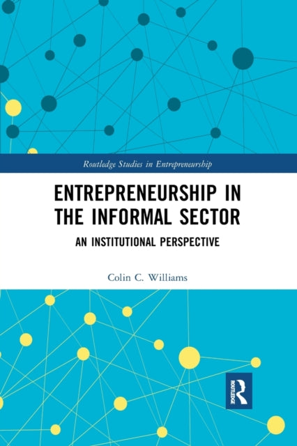 Entrepreneurship in the Informal Sector