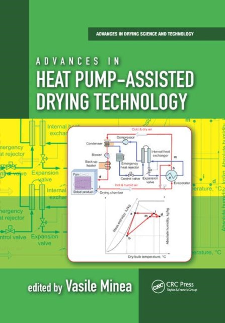 Book cover of: Advances in Heat Pump-Assisted Drying Technology. By: Vasile Minea