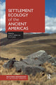 Book cover of: Settlement Ecology of the Ancient Americas