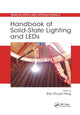 Book cover of: Handbook of Solid-State Lighting and LEDs. By: Zhe Chuan Feng