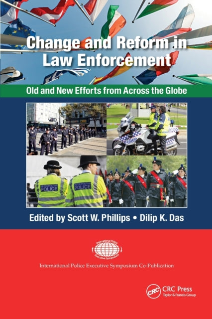 Book cover of: Change and Reform in Law Enforcement. By: Scott W. Phillips