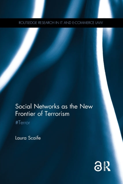 Book cover of: Social Networks as the New Frontier of Terrorism