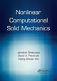Book cover of: Nonlinear Computational Solid Mechanics. By: Jamshid Ghaboussi