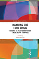 Book cover of: Managing the Euro Crisis