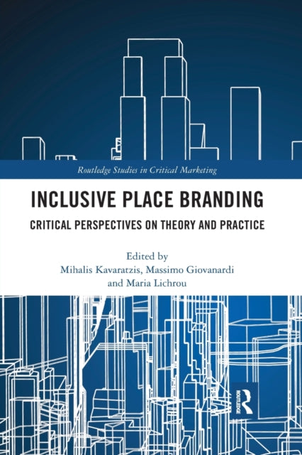 Book cover of: Inclusive Place Branding. By: Mihalis Karavatzis