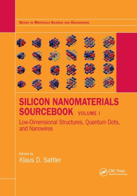 Book cover of: Silicon Nanomaterials Sourcebook. By: Klaus D. Sattler