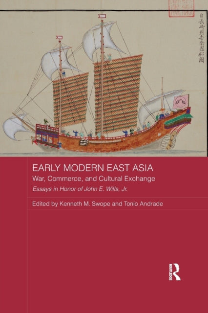 Book cover of: Early Modern East Asia. By: Kenneth M. Swope