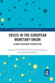 Book cover of: Crisis in the European Monetary Union