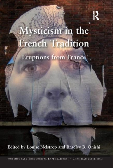 Book cover of: Mysticism in the French Tradition
