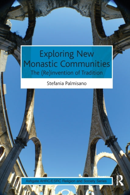 Book cover of: Exploring New Monastic Communities
