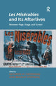 Book cover of: Les Miserables and Its Afterlives