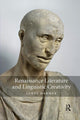 Book cover of: Renaissance Literature and Linguistic Creativity