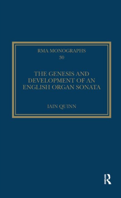 Book cover of: Genesis and Development of an English Organ Sonata