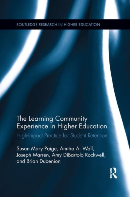 Book cover of: Learning Community Experience in Higher Education. By: Susan Mary Paige
