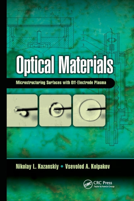 Book cover of: Optical Materials. By: Nikolay L. Kazanskiy