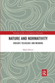 Book cover of: Nature and Normativity. By: Mark Okrent