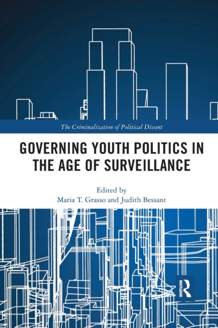 Book cover of: Governing Youth Politics in the Age of Surveillance