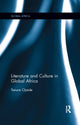 Book cover of: Literature and Culture in Global Africa