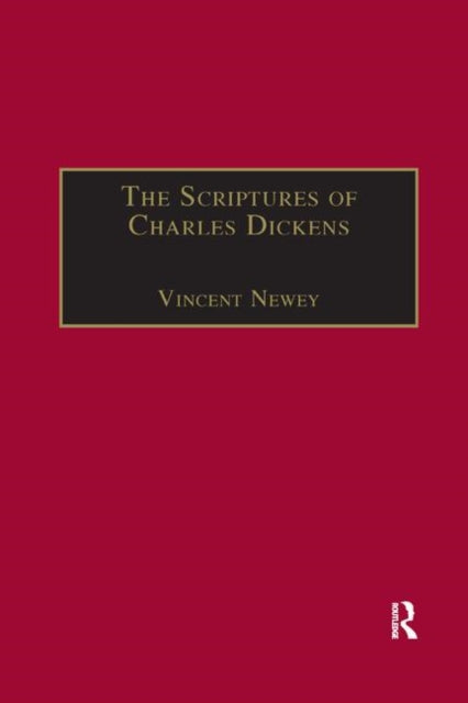 Book cover of: Scriptures of Charles Dickens