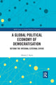 Book cover of: Global Political Economy of Democratisation. By: Alison J. Ayers